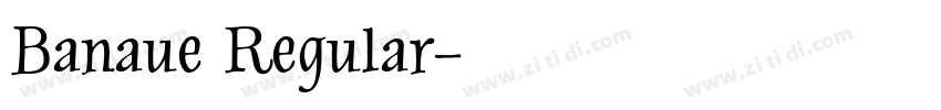 Banaue Regular字体转换